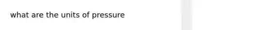 what are the units of pressure