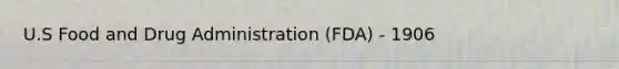 U.S Food and Drug Administration (FDA) - 1906