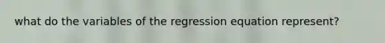 what do the variables of the regression equation represent?