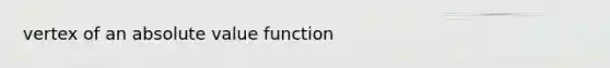 vertex of an absolute value function