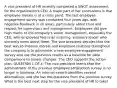 A vice president of HR recently completed a SWOT assessment for the organization's CEO. A major part of her conclusions is that employee morale is at a crisis point. The last employee engagement survey was conducted four years ago, with negative feedback in all areas, particularly about trust and respect for supervisors and management. Employees did give high marks to the company's senior management, especially the CEO, who employees feel is an inspiring, visionary leader who sincerely cares about them. The vice president decides that the best way to improve morale and employee relations throughout the company is to administer a new employee engagement survey and use the previous results as a baseline for data comparisons to assess changes. The CEO supports the action plan. QUESTION 1 OF 4: The vice president learns that the administrator of the previous employee satisfaction survey is no longer in business. An Internet search identifies several alternatives, and she has the questions from the previous survey. What is the best next step for the vice president of HR to take?