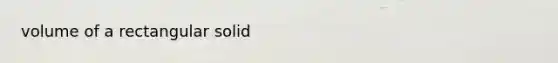 volume of a rectangular solid