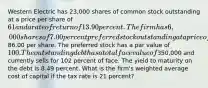 Western Electric has 23,000 shares of common stock outstanding at a price per share of 61 and a rate of return of 13.90 percent. The firm has 6,000 shares of 7.00 percent preferred stock outstanding at a price of86.00 per share. The preferred stock has a par value of 100. The outstanding debt has a total face value of350,000 and currently sells for 102 percent of face. The yield to maturity on the debt is 8.49 percent. What is the firm's weighted average cost of capital if the tax rate is 21 percent?