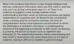 What's the evidence that there's a clear linkage between how well you understand information when you first meet it, and how fully you'll recall that information later on? A) There is no evidence to suggest a clear linkage between initial understanding and later recall, as memory processes are largely independent of comprehension. B) Research has consistently shown a strong positive connection between the level of comprehension during initial exposure and the extent to which the information is recalled in the future. C) Understanding material at the beginning is irrelevant to later recall, as memory is primarily influenced by factors such as repetition and rehearsal. D) The relationship between initial understanding and later recall is inconsistent and varies depending on the type of material, making it difficult to establish a general linkage.