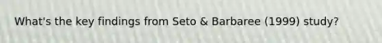 What's the key findings from Seto & Barbaree (1999) study?