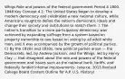 Whigs Role and powers of the federal government Period 4 1800-1848 Key Concept 4.1: The United States began to develop a modern democracy and celebrated a new national culture, while Americans sought to define the nation's democratic ideals and change their society and institutions to match them. I. The nation's transition to a more participatory democracy was achieved by expanding suffrage from a system based on property ownership to one based on voting by all adult white men, and it was accompanied by the growth of political parties. C) By the 1820s and 1830s, new political parties arose — the Democrats, led, by Andrew Jackson, and the Whigs, led by Henry Clay — that disagreed about the role and powers of the federal government and issues such as the national bank, tariffs, and federally funded internal improvements. (source: 2015 Revised College Board Content Outline for A.P. U.S. History)