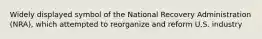 Widely displayed symbol of the National Recovery Administration (NRA), which attempted to reorganize and reform U.S. industry