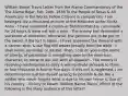 William Barret Travis Letter from the Alamo Commandancy of the The Alamo Bejar, Feb. 24th. 1836 To the People of Texas & All Americans in the World- Fellow Citizens & compatriots- I am besieged, by a thousand or more of the Mexicans under Santa Anna - I have sustained a continual Bombardment & cannonade for 24 hours & have not lost a man - The enemy has demanded a surrender at discretion, otherwise, the garrison are to be put to the sword, if the fort is taken - I have answered the demand with a cannon shot, & our flag still waves proudly from the walls - I shall never surrender or retreat. Then, I call on you in the name of Liberty, of patriotism & everything dear to the American character, to come to our aid, with all dispatch - The enemy is receiving reinforcements daily & will no doubt increase to three or four thousand in four or five days. If this call is neglected, I am determined to sustain myself as long as possible & die like a soldier who never forgets what is due to his own honor & that of his country - Victory or Death. William Barret Travis. Which of the following is the likely audience of this letter?