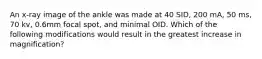An x-ray image of the ankle was made at 40 SID, 200 mA, 50 ms, 70 kv, 0.6mm focal spot, and minimal OID. Which of the following modifications would result in the greatest increase in magnification?