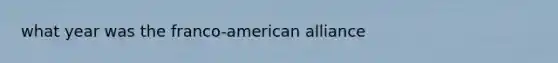 what year was the franco-american alliance