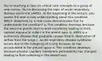 You're teaching a class on critical care concepts to a group of new nurses. You're discussing the topic of acute respiratory distress syndrome (ARDS). At the beginning of the lecture, you assess the new nurses understanding about this condition. Which statement by a new nurse demonstrates that he understands the condition? a. This condition develops because the exocrine glands start to work incorrectly leading to thick, copious mucous to collect in the alveoli sacs. b. ARDS is a pulmonary disease that gradually causes chronic obstruction of airflow from the lungs c. Acute respiratory disease syndrome occurs due to the collapsing of a lung because air has accumulated in the pleural space d. This condition develops because alveolar capillary membrane permeability has changed leading to fluid collecting in the alveoli sacs