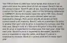 The YTM of three 1,000 face value bonds that mature in 10 years and have the same level of risk are equal. Bond A has an 8% annual coupon. Bond B sells at par. Assuming interest remain constant for the next 10 years, which of the following statements is CORRECT? -Since the bonds have the same YTM, they should all have the same price, and since interest rates are not expected to change, their prices should all remain at their current levels until maturity -Bond C sells at a premium (its price is greater than par) and its price is expected to increase over the next year -Bond A sells at a discount (its price is less than part), and its price is expected to increase over the next year -Over the next year, Bond A's price is expected to decreases, Bond B's price is expected to stay the same, and Bond C's price is expected to increase -Bond A's current yield will increase each year