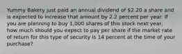 Yummy Bakery just paid an annual dividend of 2.20 a share and is expected to increase that amount by 2.2 percent per year. If you are planning to buy 1,000 shares of this stock next year, how much should you expect to pay per share if the market rate of return for this type of security is 14 percent at the time of your purchase?