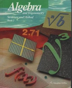 Algebra and Trigonometry: Structure and Method, Book 2 1st Edition Brown, Dolciani, Kane, Sorgenfrey