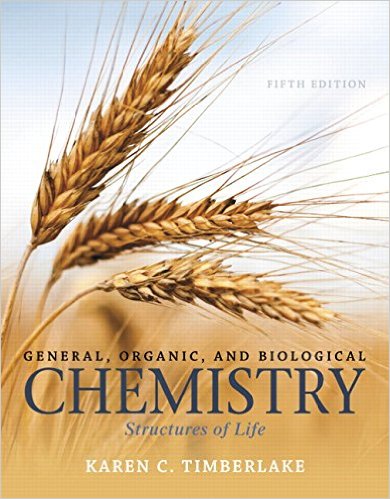 General, Organic, and Biological Chemistry 5th Edition Courtland Bovee, John Thill