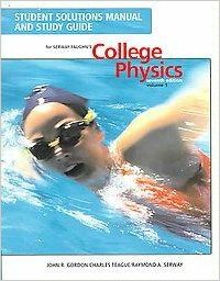 College Physics, Volume 1 7th Edition Charles A. Bennett, Chris Vuille, Jerry S. Faughn, Raymond A. Serway